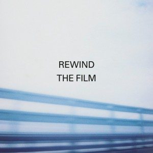 1 Rewind the Film